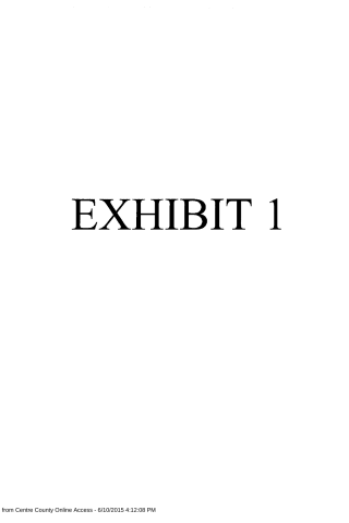 A white document page with the text 'EXHIBIT 1' centered in large black serif font and a footer note about printing from Centre County Online Access.