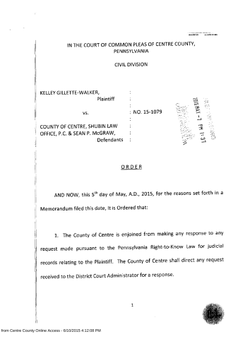 A scanned legal order from the Court of Common Pleas of Centre County, Pennsylvania, dated May 5th, 2015, regarding a Right-to-Know Law request.