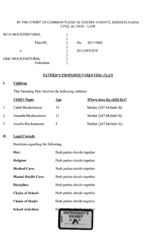 A legal document titled Father's Proposed Parenting Plan from Centre County, Pennsylvania, listing children and custody decisions.